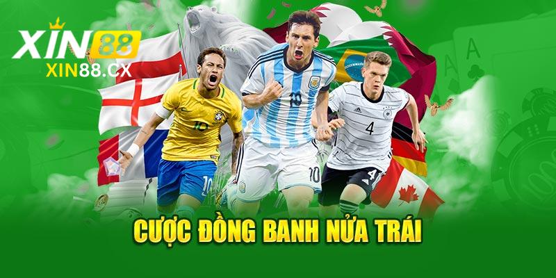 Cược đồng banh nửa trái